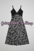 Going Back To Sleep Night Dress
