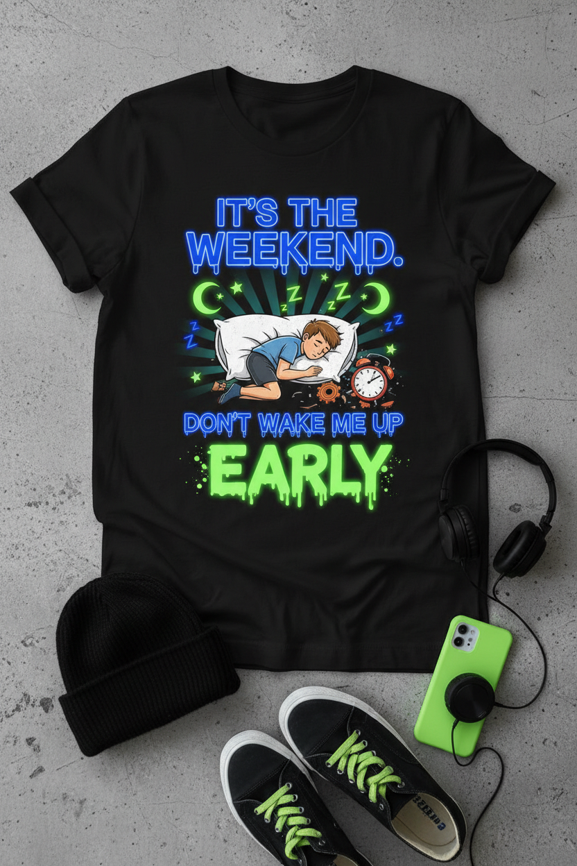 It's The Weekend Shirt - Neon